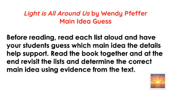 Preview of Main Idea Guess: Light is All Around Us by Wendy Pfeffer