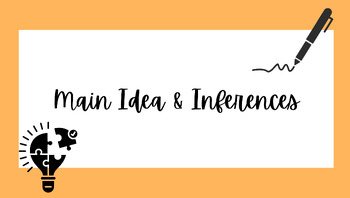 Preview of Main Idea & Inferences - Presentation, Notes & Practice