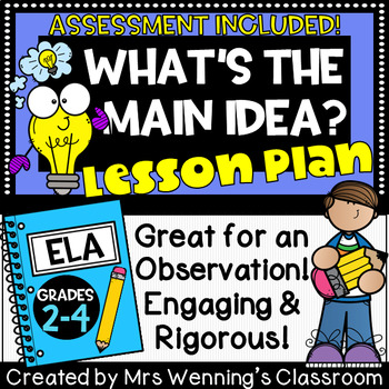 Preview of Main Idea Lesson Plan with Activities & Assessment! Grades 2-4!