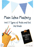 Main Idea Mastery: Rocks and Soil for 3rd Grade