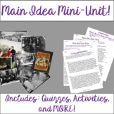 Main Idea Mini-Unit