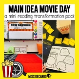 Main Idea Movie Day: Reading Transformation Pack
