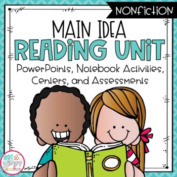 Preview of Main Idea Nonfiction Reading Unit with Centers SECOND GRADE