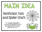 Main Idea Nonfiction Text and Craft - Spiders