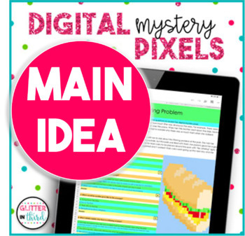 Preview of Main Idea Passages Pixel Art READING COMPREHENSION Digital Mystery Picture