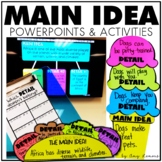 Main Idea PowerPoints and Activities