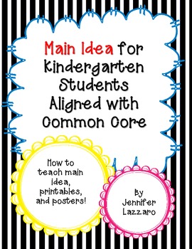 Preview of Main Idea: Reading Elements for Kindergarten Students Common Core