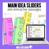 Main Idea Sliders Reading Passages Digital Distance Learning