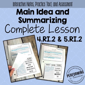 Preview of Main Idea & Summarizing: Complete Lesson for Interactive Notebooks RI.2