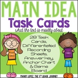 Main Idea Task Cards {28 Task Cards, 2 DIFFERENTIATED Answ