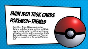 Preview of Main Idea Task Cards (Pokemon Themed)