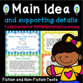 Main Idea Task Cards w/ Supporting Details: Differentiated