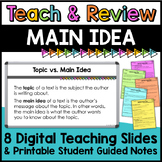 Main Idea Teaching Slides and Printable Guided Notes