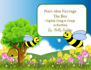 Preview of Main Idea (The Bee) Drag n Drop Activity(Digital)