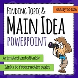 Main Idea - Topic - Stated - Implied PowerPoint