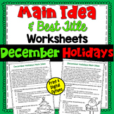 Main Idea Worksheets for December: Four Practice Passages 