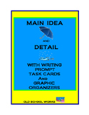 Main Idea and Detail with Writing Prompt Task Cards and Gr