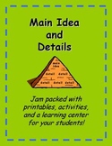 Main Idea and Details Activities - 30 pgs!