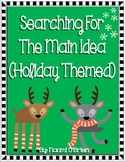 Main Idea and Details: Holiday Themed (Common Core)