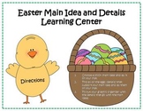 Main Idea and Details Learning Center - Easter Theme