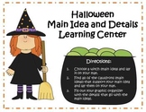 Main Idea and Details Learning Center - Halloween Theme