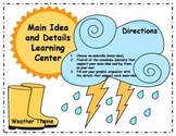 Main Idea and Details Learning Center - Weather Nonfiction theme