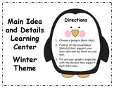 Main Idea and Details Learning Center - Winter Theme