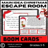 Main Idea and Details North Pole Christmas Escape Room Boom Cards
