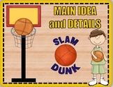 Main Idea and Details Slam Dunk Basketball