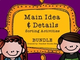 Main Idea and Details Sort BUNDLE {Can Be Distance Learnin