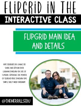 Preview of Main Idea and Details Using Flipgrid
