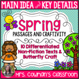 Main Idea and Key Details- Non-Fiction Spring Passages and Craft