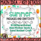 Main Idea and Key Details- Non-Fiction Summer Passages and Craft