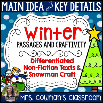 Preview of Main Idea and Key Details- Non-Fiction Winter Passages and Craft