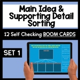 Main Idea and Supporting Details Sorting  Boom Cards - Set 1