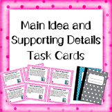 Main Idea and Supporting Details Task Cards
