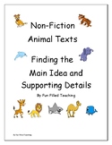 Main Idea and Supporting Details of Non Fiction Animal Texts