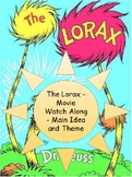 Main Idea and Theme - The Lorax Watch Along