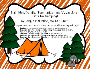 Preview of Main Idea/Details, Summarize, and Vocabulary: Let's Go Camping!