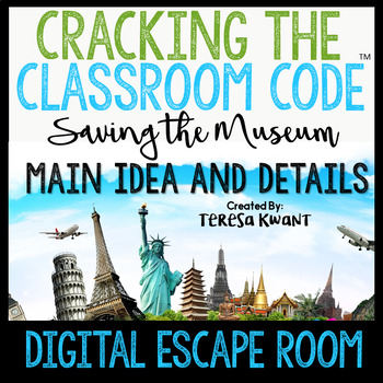 Main Ideas and Details Digital Escape Room by Teresa Kwant ...