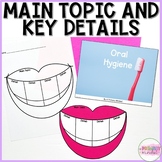 Main Topic & Key Details: Teeth | Nonfiction Text, Graphic