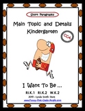 Main Topic and Details - Kindergarten