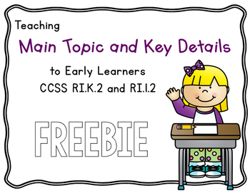 Main Topic and Key Details Kindergarten FREEBIE! | TpT