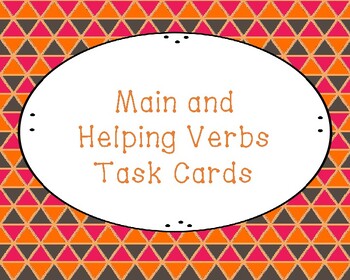 Preview of Main and Helping Verbs: Task Cards!