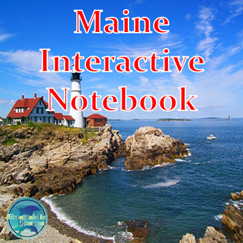 Preview of Maine Interactive Notebook