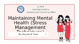 Maintaining Mental Health: Stress Management Techniques fo
