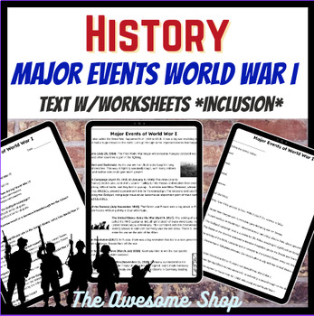 Preview of Major Events of World War I  *INCLUSION LEVEL* Comprehension W/Worksheets SPED
