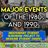 Major Events of the 1980s & 1990s Student Project: 24 even