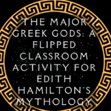 Major Greek Gods Flipped Classroom Presentation for Edith 
