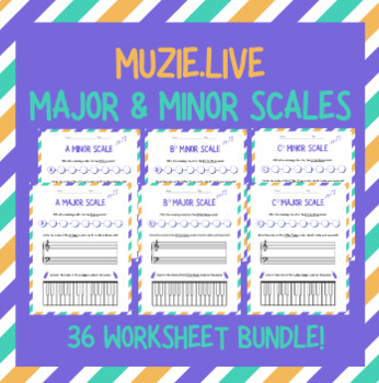 Preview of Major & Minor Scales - 36 Worksheets Bundle!